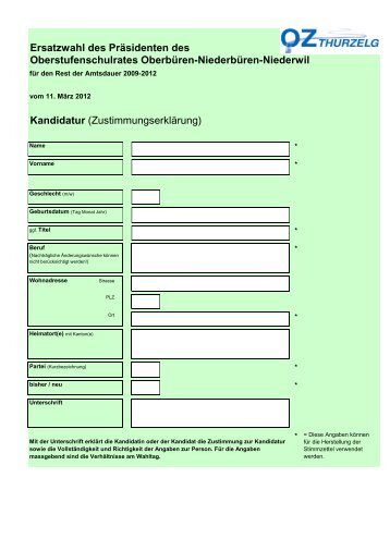 Kandidatur (Zustimmungserklärung) Ersatzwahl des Präsidenten ...