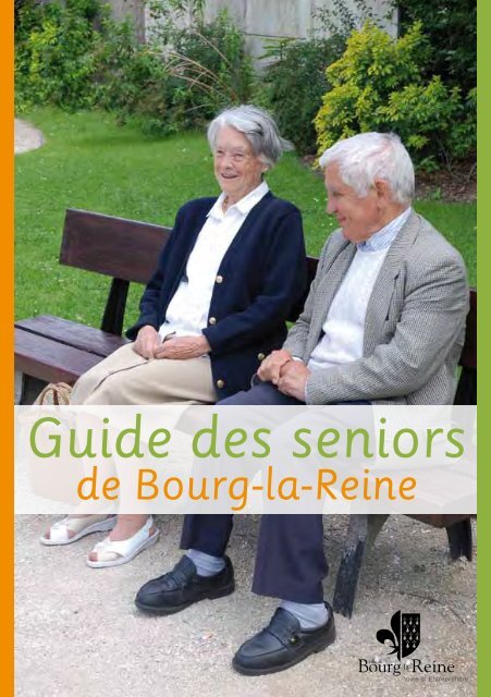 Guide Des Seniors De Bourg-La-Reine (Pdf - 2,88 Mo)