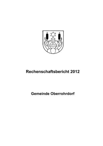 Rechenschaftsbericht 2012 - Gemeinde Oberrohrdorf