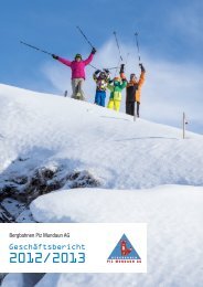 Geschäftsbericht der Bergbahnen Piz Mundaun AG 2012/2013