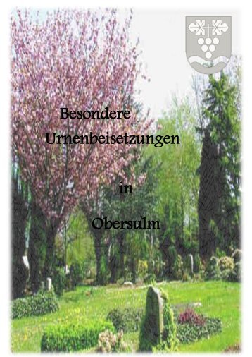 "Besondere Urnenbeisetzungen in Obersulm" Format: PDF, GrÃ¶Ãe