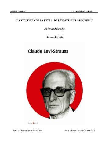 LA VIOLENCIA DE LA LETRA: DE LÃVI-STRAUSS A ROUSSEAU ...