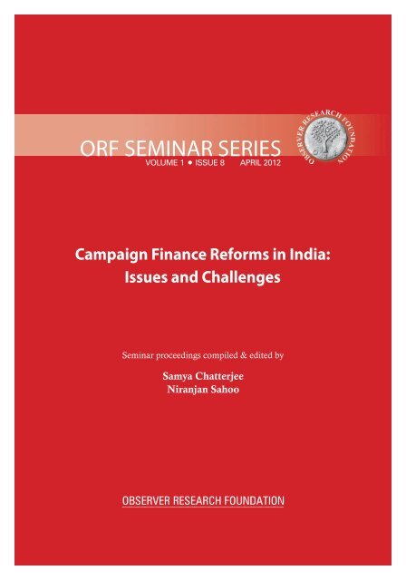 Campaign Finance Reforms in India: Issues and Challenges