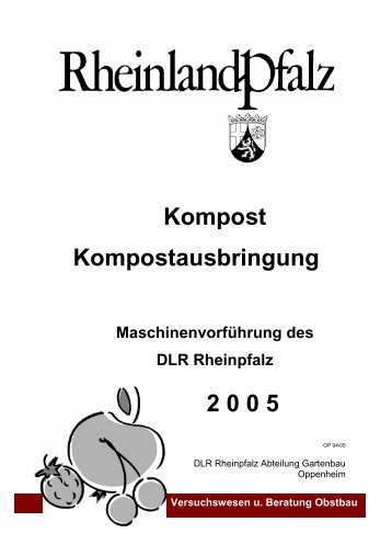 Kompost Kompostausbringung 2 0 0 5 - Obstbau