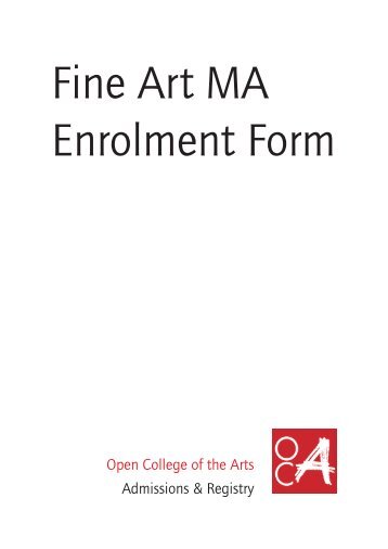 MA Fine Art Enrolment Form - Open College of the Arts
