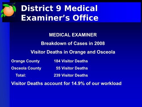 District 9 Medical Examiner's Office - Orange County Comptroller
