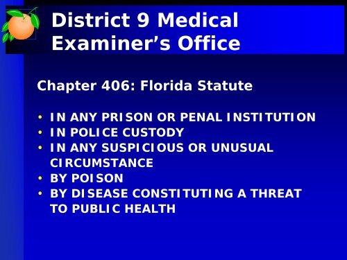 District 9 Medical Examiner's Office - Orange County Comptroller