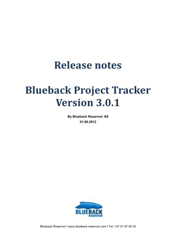 Blueback Project Tracker 3.0 release contents - Ocean - Schlumberger