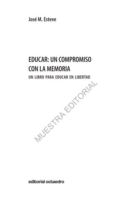 Educar: un compromiso con la memoria - Editorial Octaedro