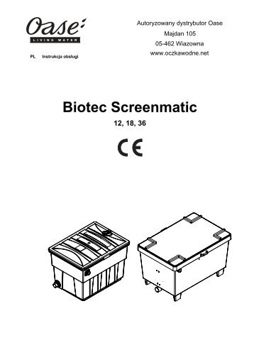 Instrukcja obsÅugi Biotec Screenmatic - Oczka Wodne z Oase Polska