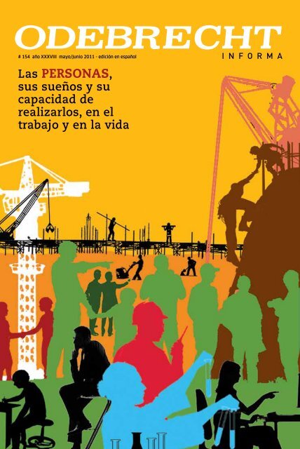 154 año XXXVIII mayo/junio 2011 - Odebrecht Informa