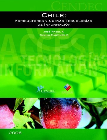 Chile: agricultores y nuevas tecnologÃ­as de informaciÃ³n - Odepa