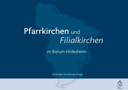 Pfarrkirchen und Filialkirchen - Dokumente - Bistum Hildesheim