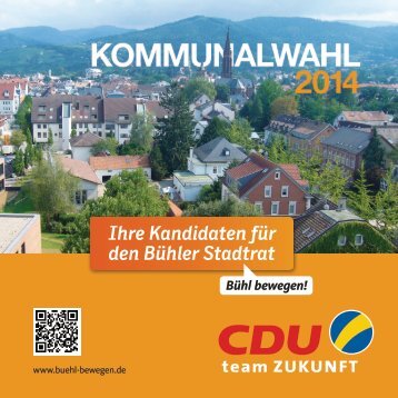 Ihre Kandidaten für den Bühler Stadtrat 2014