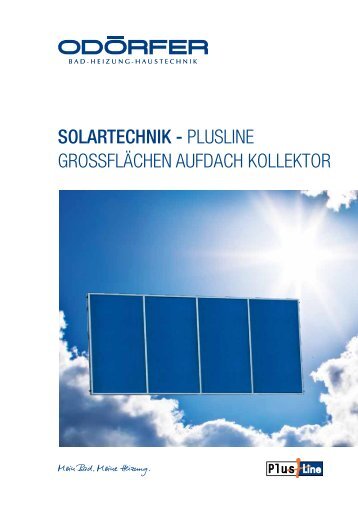 SOLARTECHNIK - plusline grossflÃ¤chen aufdach kollektor - OdÃ¶rfer