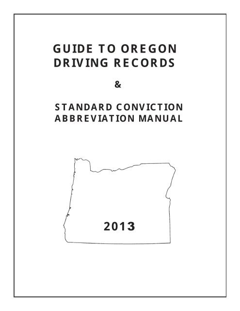 Guide to Oregon Driving Records - Oregon Department of ...