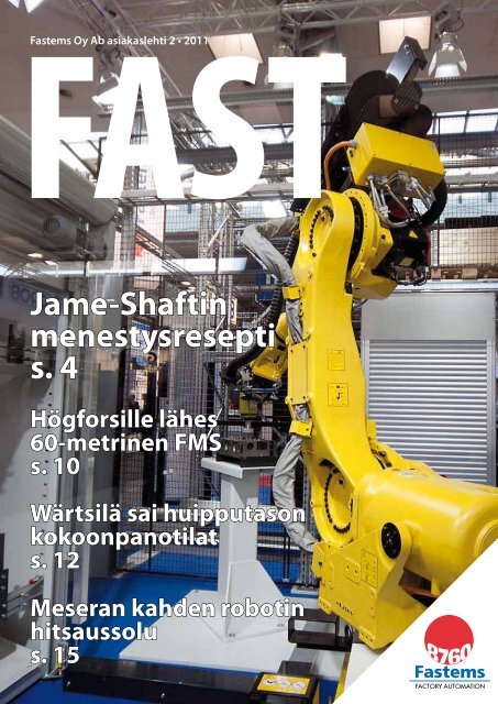 Jame-Shaftin menestysresepti s. 4 - Fastems