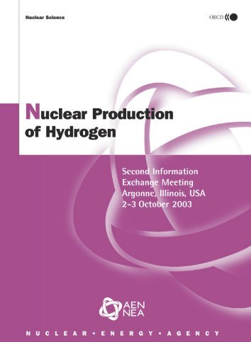 Nuclear Production of Hydrogen - OECD Nuclear Energy Agency