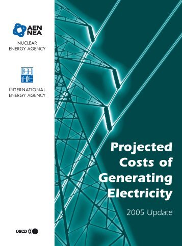 Projected Costs of Generating Electricity - OECD Nuclear Energy ...