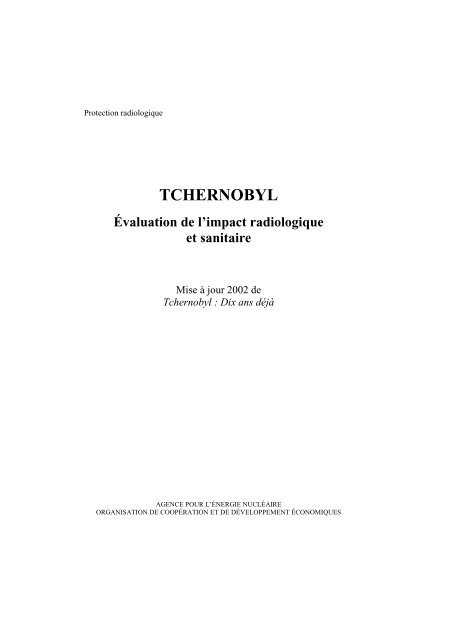 Tchernobyl : Évaluation de l'impact radiologique et sanitaire