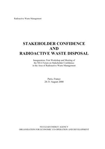 Stakeholder Confidence and Radioactive Waste Disposal