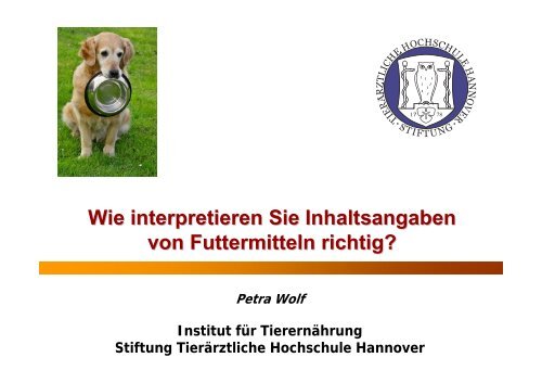 Wie interpretieren Sie Inhaltsangaben von Futtermitteln richtig?