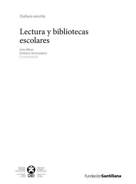 Lectura y bibliotecas escolares - OEI