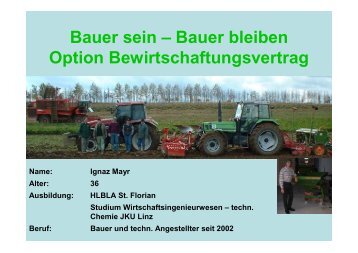 Bauer sein â Bauer bleiben Option Bewirtschaftungsvertrag