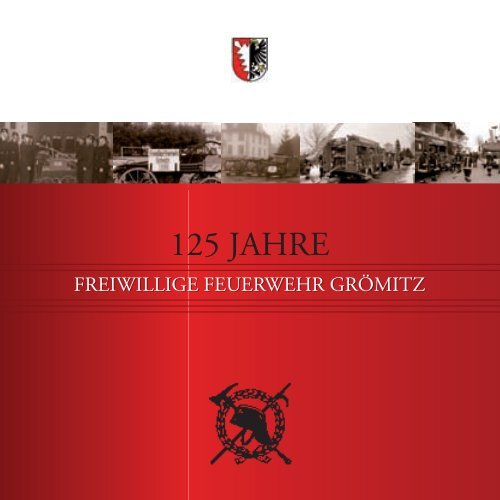 125 Jahrigen Jubilaum Feuerwehr Gromitz