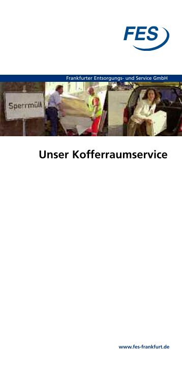 Unser Kofferraumservice - FES Frankfurter Entsorgungs