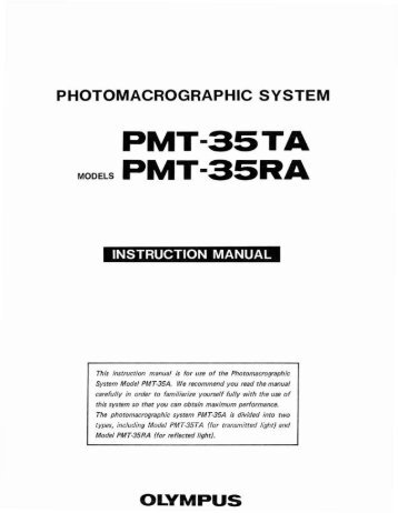 Olympus PMT-35TA and PMT-35RA Photomacrographic System ...