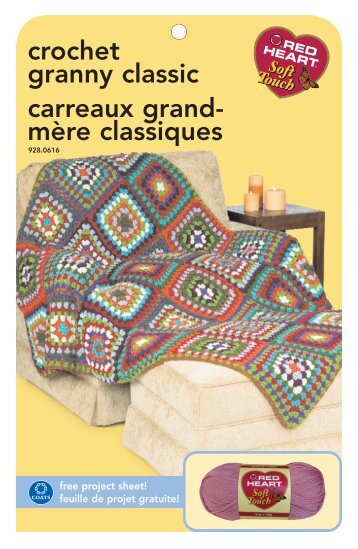 crochet granny classic carreaux grand- mÃ¨re ... - Coats & Clark