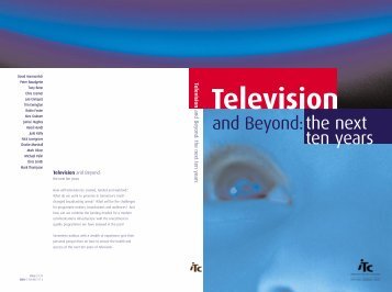 and Beyond:the next ten years - Ofcom