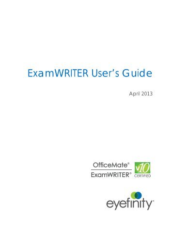 ExamWRITER User's Guide - OfficeMate Software Solutions