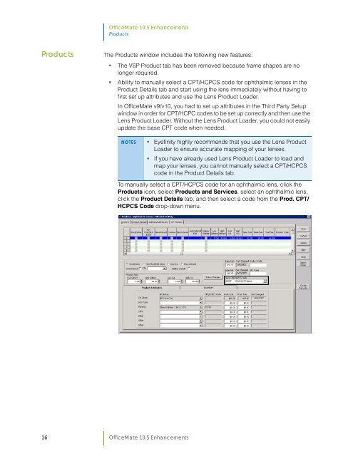 OfficeMate 10.5 Enhancements