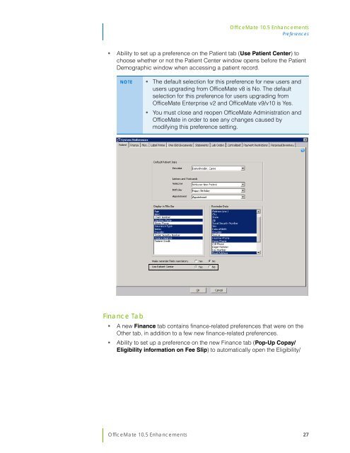 OfficeMate 10.5 Enhancements