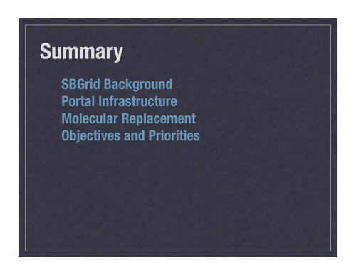 Structural Biology on the Grid Harvard