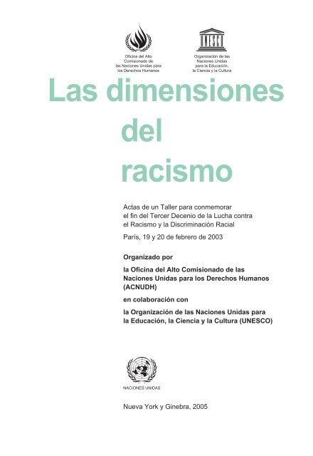 Las dimensiones del racismo - Office of the High Commissioner for ...