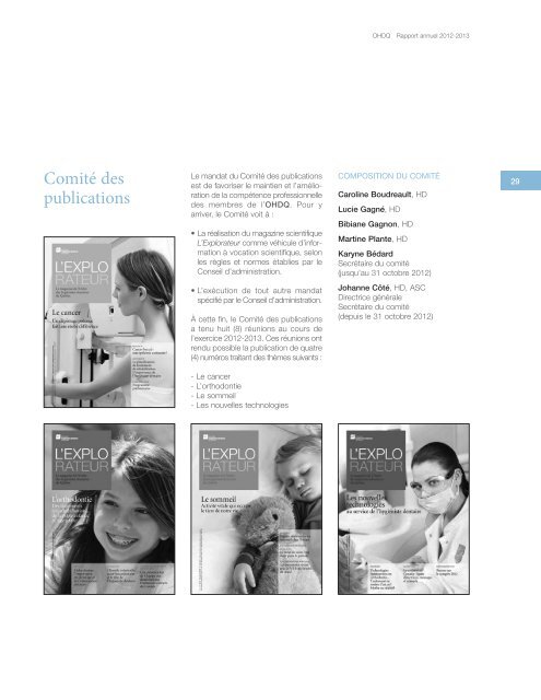 Rapport annuel 2012-2013 - Ordre des hygiénistes dentaires du ...