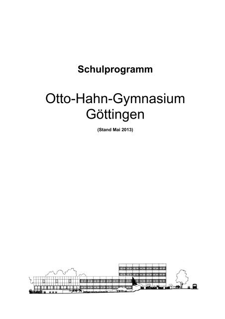 Schulprogramm - Otto-Hahn-Gymnasium Göttingen