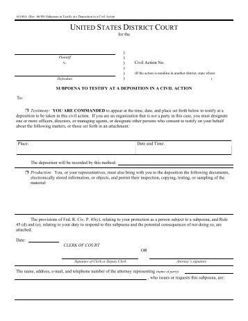 Deposition Subpoena in a Civil Action AO 88A