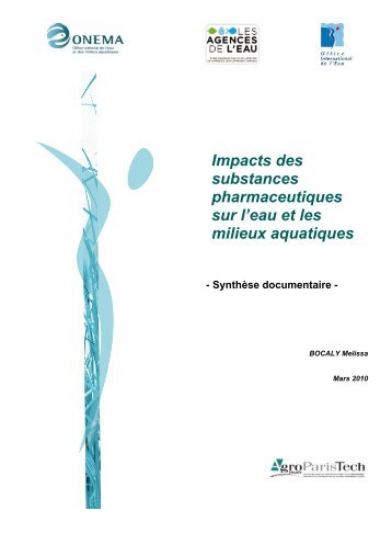 Impacts des substances pharmaceutiques sur l'eau et les milieux ...