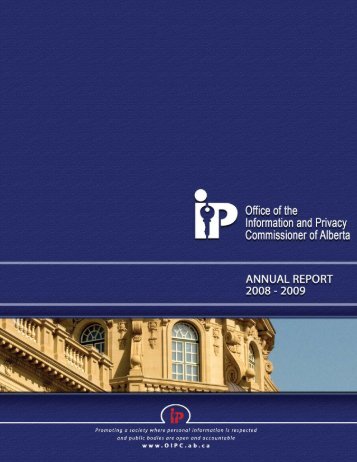 OIPC Annual Report 2008-2009 - Office of the Information and ...