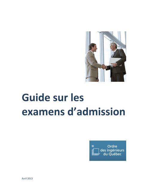Guide Sur Les Examens D Admission Ordre Des Ingenieurs Du Quebec