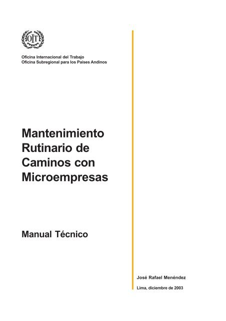 Mantenimiento rutinario de caminos con microempresas: Manual