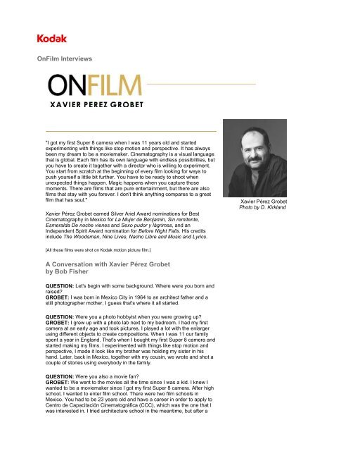 OnFilm Interviews A Conversation with Xavier Pérez Grobet ... - Kodak