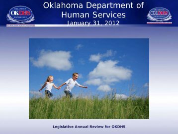 Oklahoma Department of Human Services Legislative Annual review