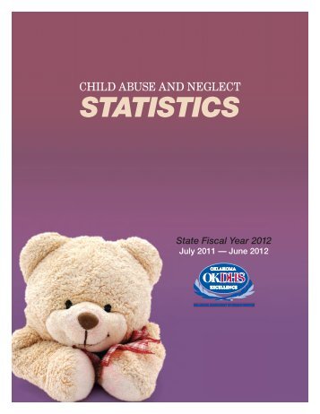 CHILD ABUSE AND NEGLECT STATISTICS - Oklahoma ...