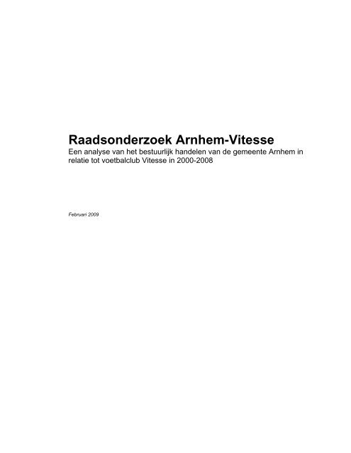 Raadsonderzoek Arnhem-Vitesse - Gemeente Arnhem