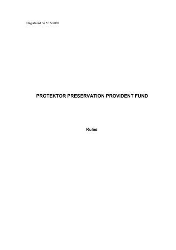 PROTEKTOR PRESERVATION PROVIDENT FUND - Old Mutual